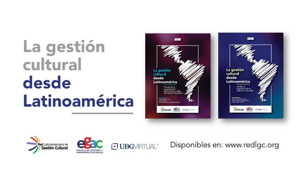 RedLGC presenta libro “La gestión cultural desde Latinoamérica”