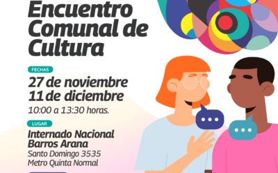 Encuentro comunal de cultura de Santiago: “Sentidos y desafíos de la cultura en la comuna capital”
